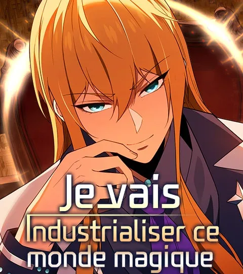 Image de couverture de la nouvelle sortie : Je vais industrialiser ce monde magique