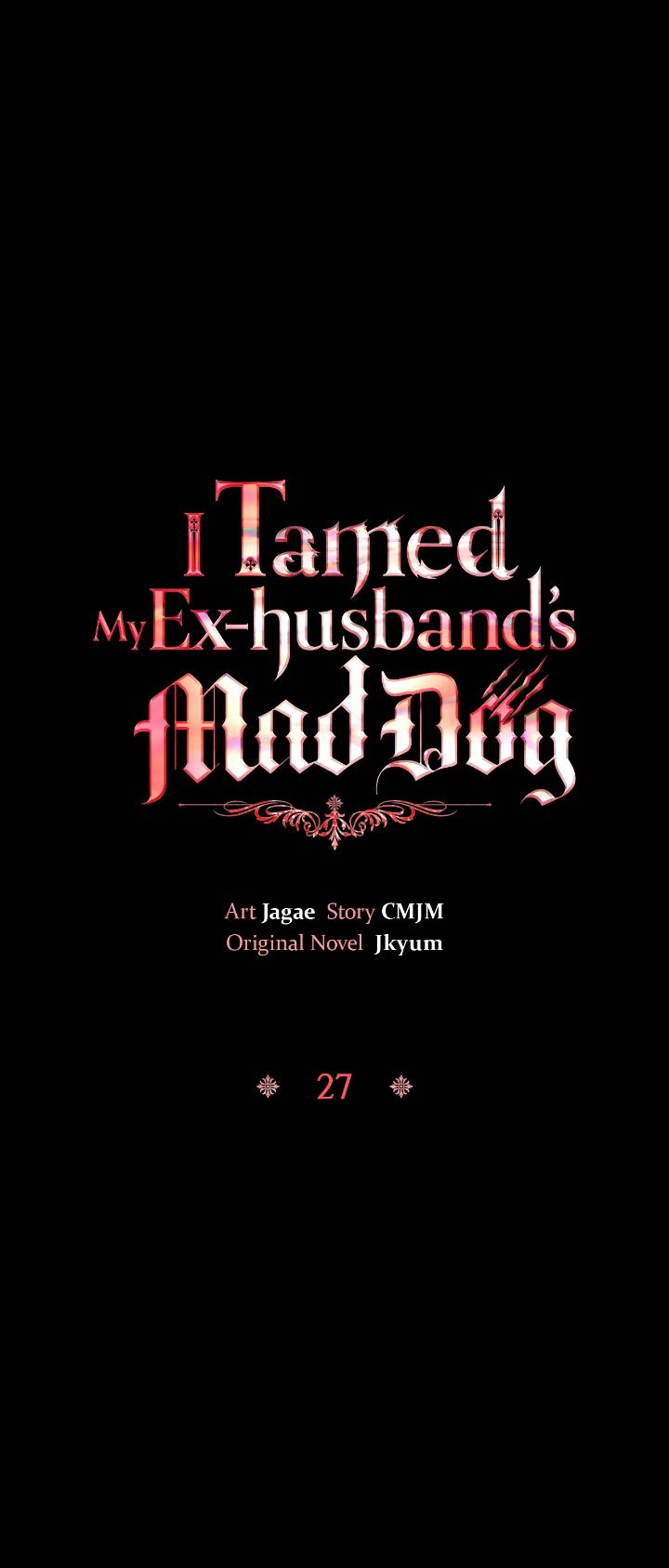 I Tamed My Ex-husband's Mad Dog Chapitre 27 - Page 1