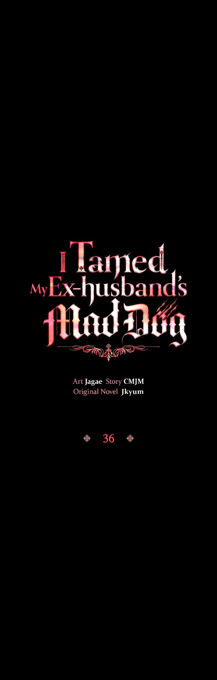 I Tamed My Ex-husband's Mad Dog Chapitre 36 - Page 1