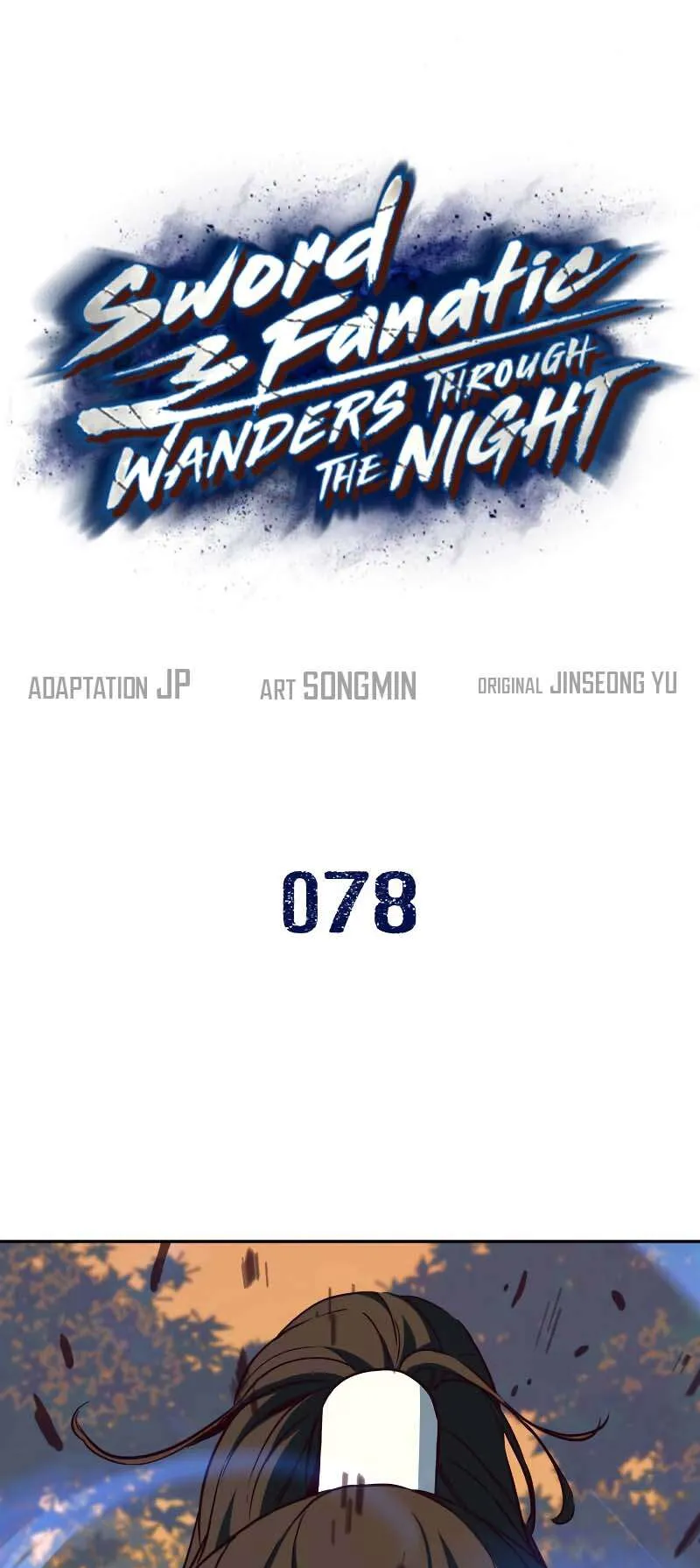 In the Night Consumed by Blades, I Walk Chapitre 78 - Page 2