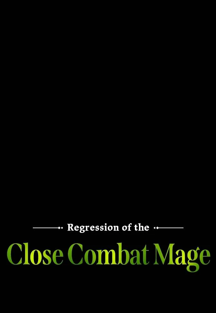 Regression of the Close Combat Mage Chapitre 54 - Page 21