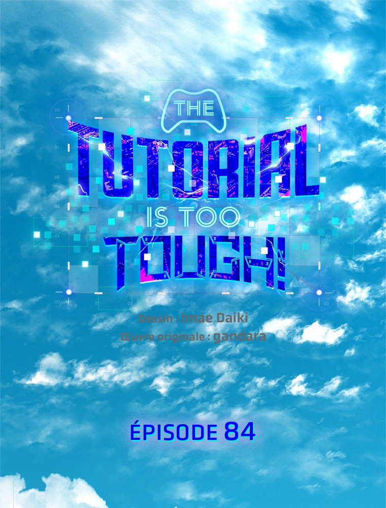 The Tutorial Is Too Hard Chapitre 84 - Page 1
